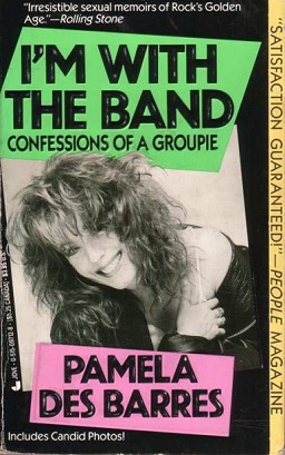 Pamela des Barres - I'm with the Band