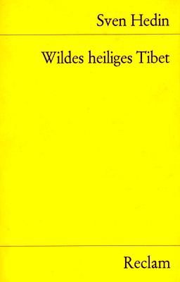 Sven Hedin, Wildes heiliges Tibet