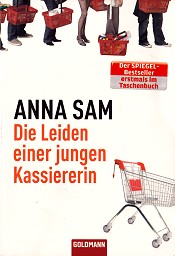 Anna Sam, Leiden einer jungen Kassiererin