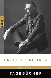 Raddatz, Tagebücher 1982-2001